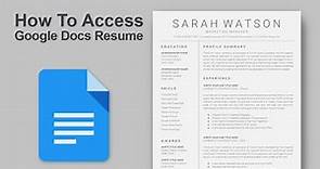 How to access Google Docs Resume Template | How to edit Google docs resume Template