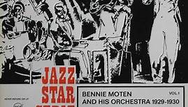 Bennie Moten And His Orchestra - Vol. 1 - 16 Original Recordings From 1929-1930
