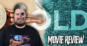 Old (2021) - Movie Review