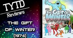 The Gift of Winter (1974) - TYTD Reviews