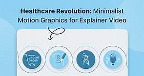 Healthcare Revolution: Minimalist Motion Graphics for Explainer Video