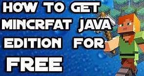 How to get Minecraft Java edition (FOR FREE)