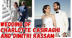Wedding of Charlotte Casiraghi and Dimitri Rassam