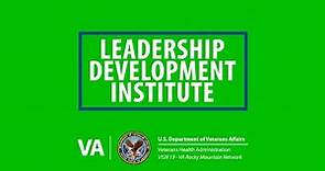 2023 VISN 19 Leadership Development Institute - Benefits and Highlights (LDI 2)