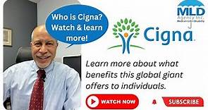 What is Cigna Insurance? An Illinois agent gives you insight on Cigna Health