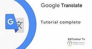 ✅ Cómo usar bien el Traductor de Google - Traducción automática neuronal