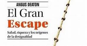 El gran escape (Angus Deaton) - La Biblioteca de Hernán