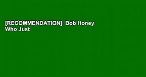 [RECOMMENDATION] Bob Honey Who Just Do Stuff by Sean Penn Complete - video Dailymotion