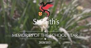 Memories of the School Year 2020/2021 | St Faith's School