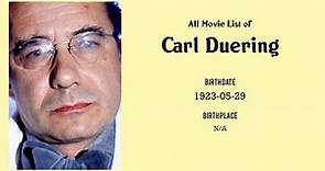 Carl Duering Movies list Carl Duering| Filmography of Carl Duering