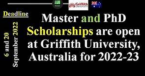 Master and PhD Scholarships at Griffith University Australia for 2022