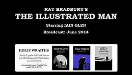 Ray Bradbury's The Illustrated Man (2014) starring Iain Glen