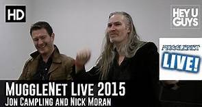 Jon Campling and Nick Moran Interview - MuggleNet Live 2015