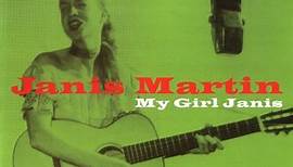 Janis Martin - My Girl Janis