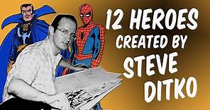 Steve Ditko-12 Superheroes He Created or Co-Created