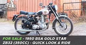 1950 BSA Gold Star ZB32 for sale - quick look & ride