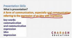 What is presentation?| Presentation explained simply| presentation skills