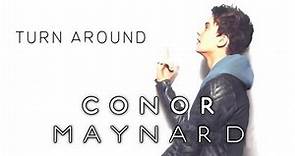 Conor Maynard - Turn Around ft. Ne-Yo