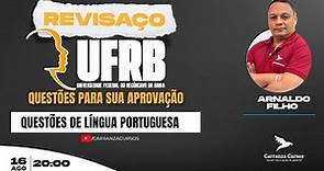 UFRB - Língua Portuguesa - Questões - Universidade Federal do Recôncavo da Bahia