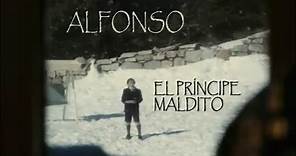 Alfonso - El Príncipe Maldito