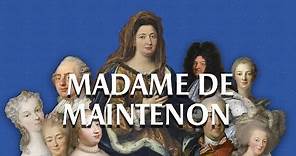 Madame de Maintenon - La "presque reine" // The "almost queen"
