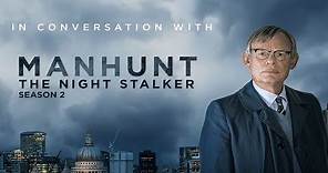 Acorn TV Exclusive | Manhunt S2 | In Conversation with Martin Clunes and Colin Sutton
