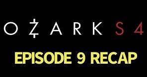 Ozark Season 4 Episode 9 Pick A God And Pray Recap