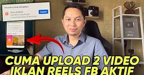 Undangan Iklan Reels Facebook Aktif hanya upload 2 Video saja