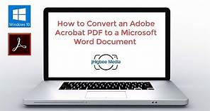 How to Convert an Adobe Acrobat PDF to a Microsoft Word Document