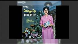 Kitty Wells - Christmas Day With Kitty Wells 1962 Mix