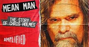 The Legendary Journey of W.A.S.P. Guitarist | Mean Man: The Story Of Chris Holmes | Amplified