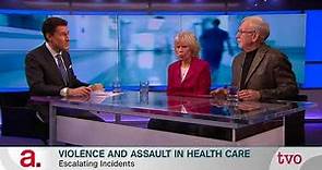 Facing Violence and Assault in Health Care
