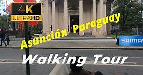 🇵🇾【4K 60fps】WALK - ASUNCION (DOWNTOWN) ~ walking Tour - Paraguay