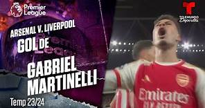 Goal Gabriel Martinelli - Arsenal v. Liverpool 23-24 | Premier League | Telemundo Deportes