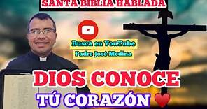 DIOS CONOCE TU CORAZÓN ♥️ Padre Jose Medina. Hechos de los Apóstoles Cap 15 🔴en vivo🔴