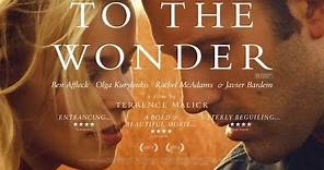 To The Wonder | Trailer [Subtitulado]