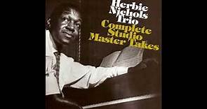 Herbie Nichols Trio × Complete Studio Master Takes Vol I