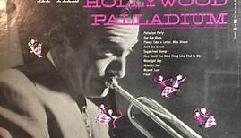 Harry James - Dancing In Person With Harry James At The Hollywood Palladium