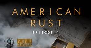 American Rust: Episode 1
