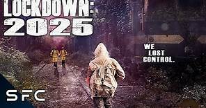 Lockdown: 2025 | Official Trailer