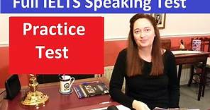 IELTS Speaking Test: Practice & Model Answers