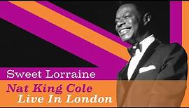 Nat King Cole - "Sweet Lorraine"