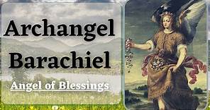 St. Barachiel the Archangel | Prayer for Blessings - Goodwill Prayers