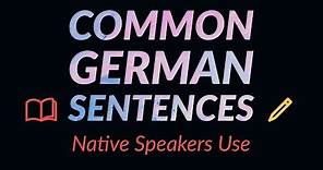 1000 Common German Sentences Used by Native Speakers