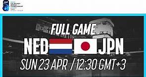 Full Game | Netherlands vs. Japan | 2023 IIHF Ice Hockey World Championship | Division I Group B