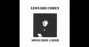 Songs From a Room - Leonard Cohen (1969) Full Album