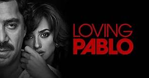 Loving Pablo | Trailer | English | 2017
