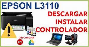 🖨 Descargar e Instalar Controlador Epson L3110 / Impresoras Epson Driver 💻