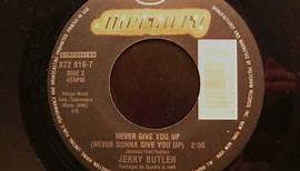 Jerry Butler - Never Give You Up