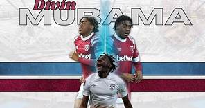 Divin Mubama - NEXT-GEN-West Ham Future Star (Goals,Facts,Stats)